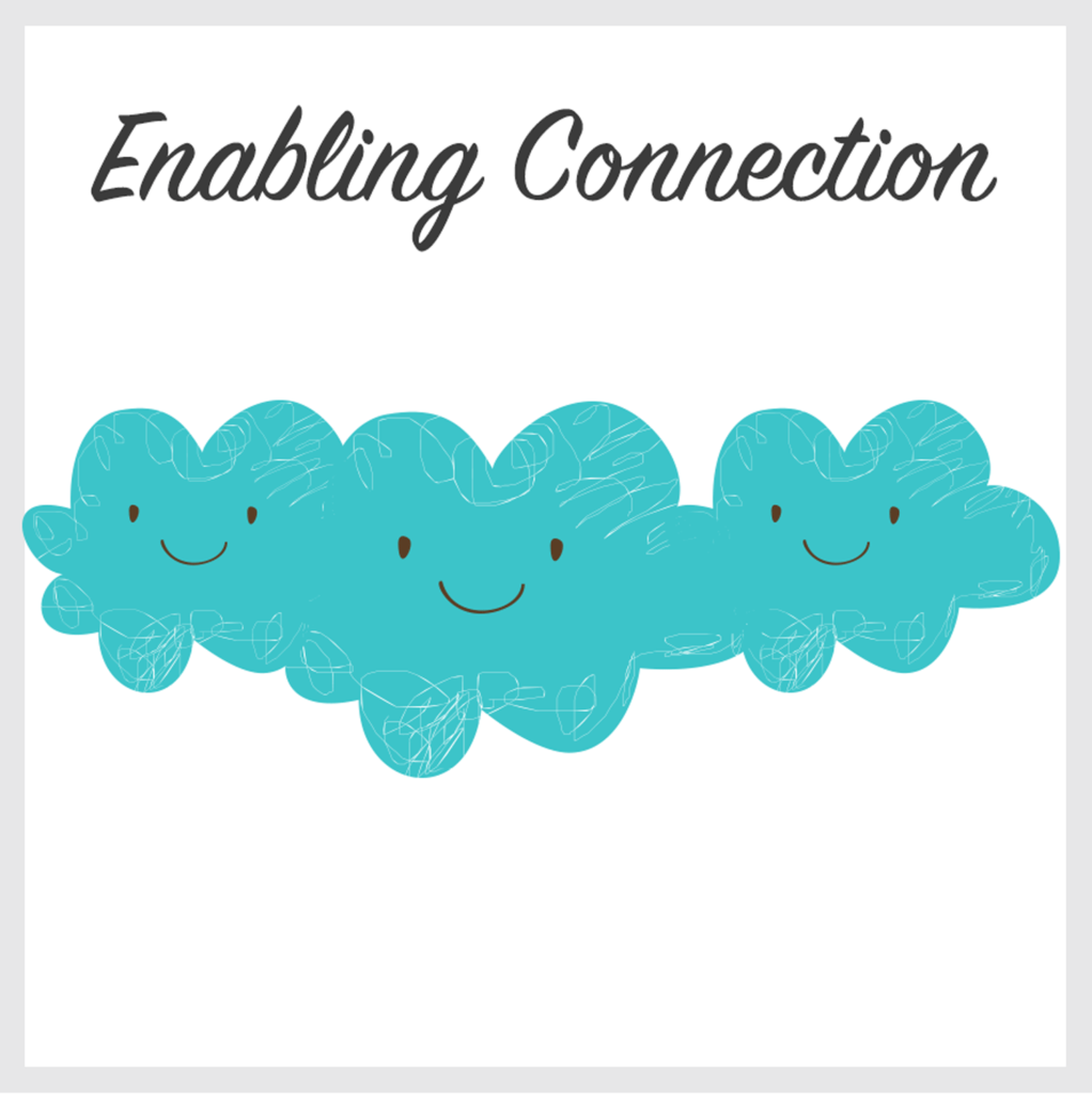 Enabling Connection - Stengel's 5 Ideals 