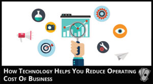 Reduce Operating Cost of Business